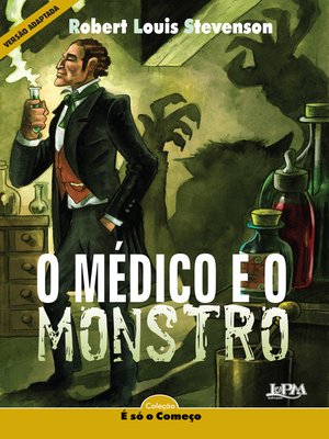 cover image of O médico e o monstro